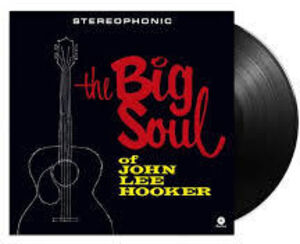 Big Soul Of John Lee Hooker - Limited 180-Gram Vinyl with Bonus Tracks [Import] , John Lee Hooker