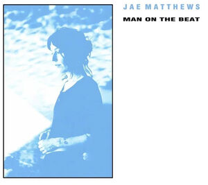 Man On The Beat - Baby Blue Colored Vinyl [Import] , Jae Matthews