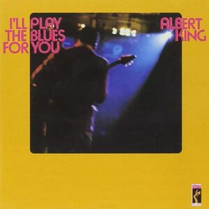 I'll Play The Blues For You (Bluesville Acoustic Sounds Series) , Albert King