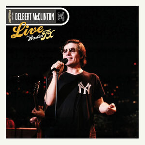 Live From Austin, Tx , Delbert McClinton