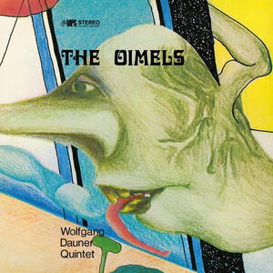 The Oimels , Wolfgang Dauner
