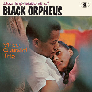 Jazz Impressions Of Black Orpheus - Limited 180-Gram Vinyl with Bonus Tracks [Import] , Vince Guaraldi Trio