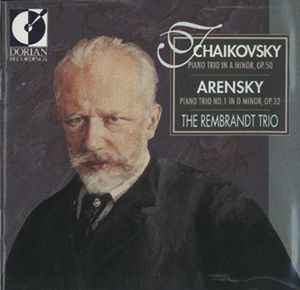 Piano Trio in A minor Op. 50/ Piano Trio No. 1 in D