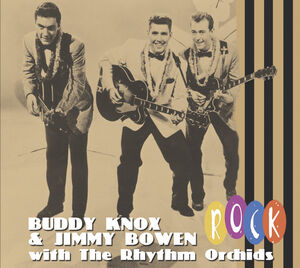 Rock , Buddy Knox