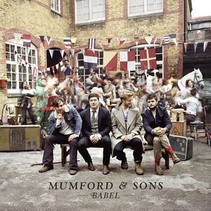 Babel (Deluxe Edition) , Mumford & Sons