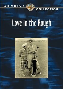 Love in the Rough , J.C. Nugent