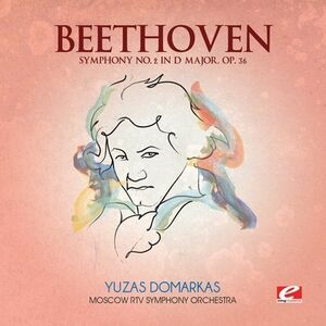 Symphony 2 in D Major , Ludwig van Beethoven