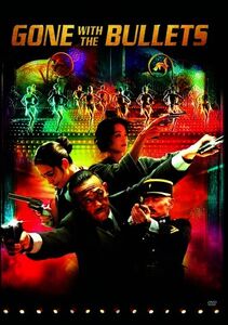 Gone With the Bullet