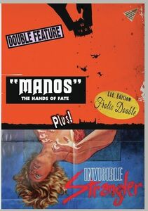 Manos: The Hands Of Fate/ Invisible Strangler