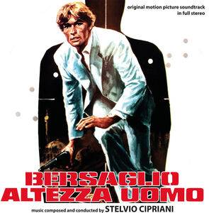 Bersaglio Altezza Uomo (Original Motion Picture Soundtrack)