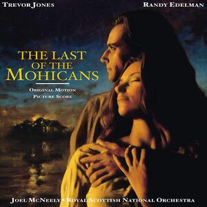 Last Of The Mohicans (Original Score)