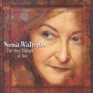 The Very Thought Of You , Norma Waterson