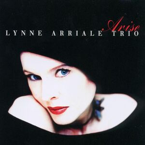 Arise , Lynne Arriale