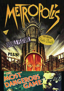 Metropolis/ The Most Dangerous Game