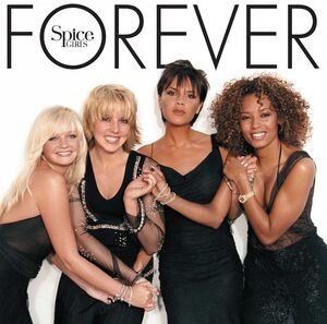 Forever , Spice Girls