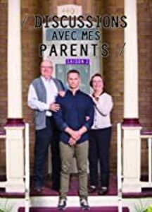 Discussions Avec Mes Parents: Saison 2