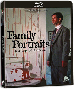 Family Portraits: A Trilogy of America