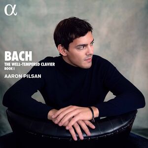 Well-Tempered Clavier I , Aaron Pilsan