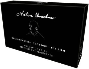 Anton Bruckner: The Symphonies, The Story, The Film