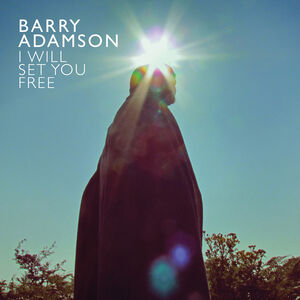 I Will Set You Free , Barry Adamson