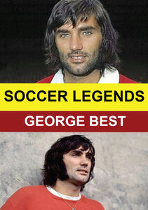 Soccer Legends: George Best 