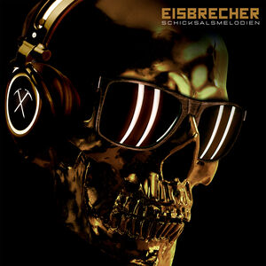 Schicksalsmelodien , Eisbrecher