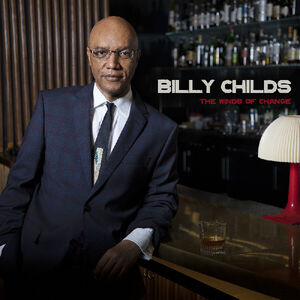 Winds Of Change , Billy Childs