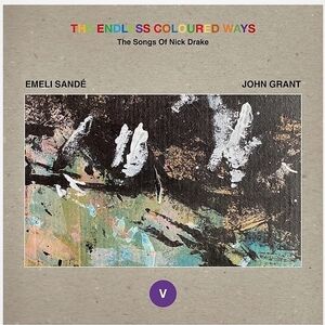 The Endless Coloured Ways: The Songs of Nick Drake - Emeli Sande
