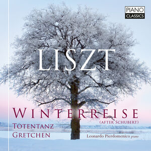 Winterreise (After Schubert) Totentanz Gretchen , Leonardo Pierdomenico