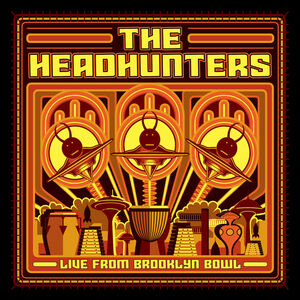 Live From Brooklyn Bowl , The Headhunters