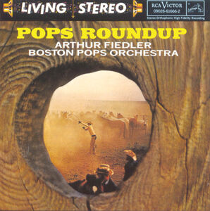 Pops Roundup , Arthur Fiedler