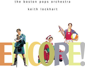 Encore , Boston Pops Orchestra