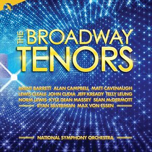 The Broadway Tenors , Original Cast Recording - The Broadway Tenors