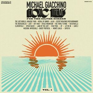 Exotic Themes for the Silver Screen, Vol. 1 , Michael Giacchino
