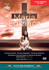 Respighi: Maria Egiziaca , Ottorino Respighi