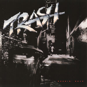 Burnin' Rock [Import] , Trash