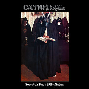 Society's Pact With Satan , Cathedral