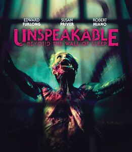Unspeakable: Beyond the Wall of Sleep , Edward Furlong