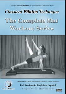 Classical Pilates: Complete Mat Workout , Bob Liekens