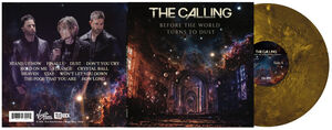 Before the World Turns to Dust - Gold Dust Swirl , The Calling