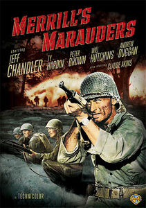 Merrill's Marauders , Jeff Chandler