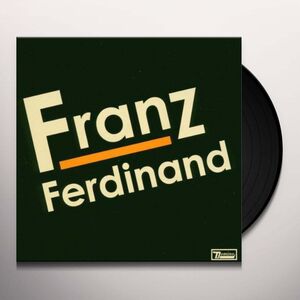 Franz Ferdinand [Import] , Franz Ferdinand