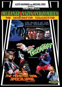 Mutantz, Nazis and Zombies: The Desecration Collection