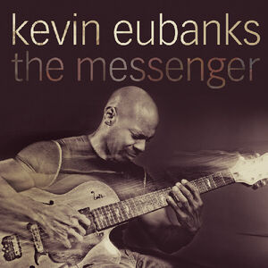 The Messenger , Kevin Eubanks