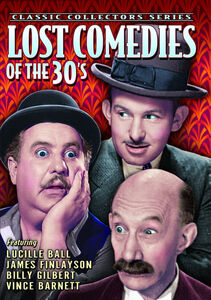 Lost Comedies of the 30s