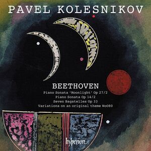 Beethoven: Moonlight Sonata , Pavel Kolesnikov