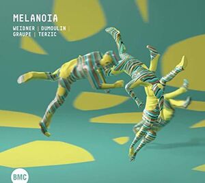 Melanoia: Weidner Dumoulin Graupe Terzic