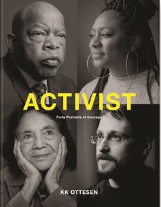Activist: Forty Portraits of Courage