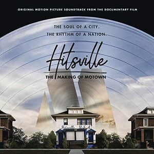 Hitsville: The Making Of Motown