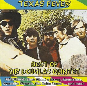 She's About a Mover , Sir Douglas Quintet